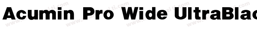 Acumin Pro Wide UltraBlack字体转换